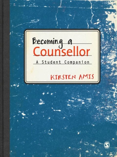 Kirsten Amis - Becoming a Counsellor, E-bok