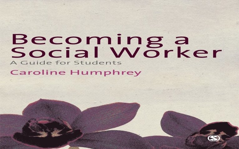 Caroline Humphrey - Becoming a Social Worker, E-bok