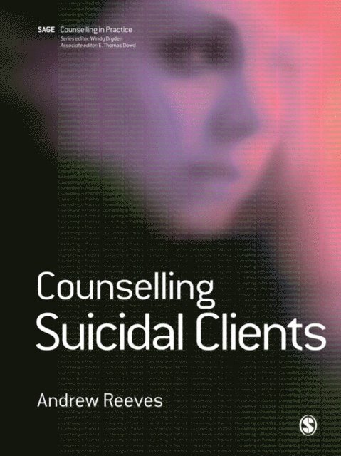 Andrew Reeves - Counselling Suicidal Clients, E-bok