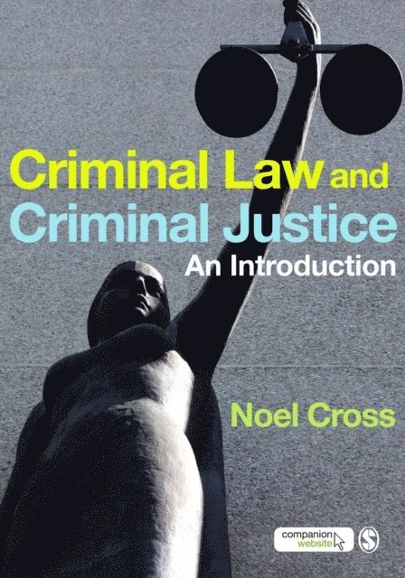 Noel Cross - Criminal Law & Criminal Justice, E-bok