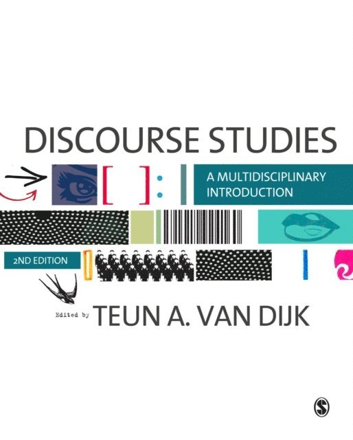 Teun A Van Dijk - Discourse Studies, E-bok