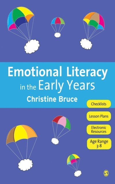 Christine Bruce - Emotional Literacy in the Early Years, E-bok