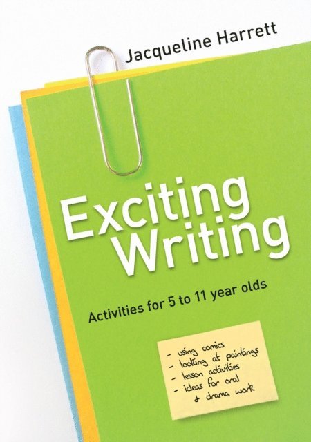 Jacqueline Harrett - Exciting Writing, E-bok