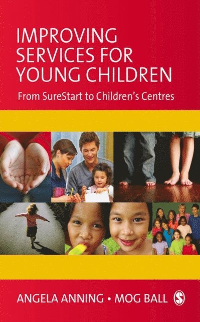 Mog Ball, Angela Anning - Improving Services for Young Children, E-bok