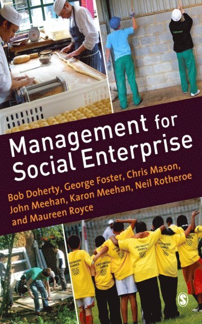 Maureen Royce, Neil Rotheroe, Karon Meehan, John Meehan, Chris Mason, George Foster, Bob Doherty - Management for Social Enterprise, E-bok