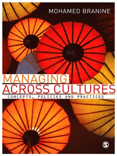 Mohamed Branine - Managing Across Cultures, E-bok