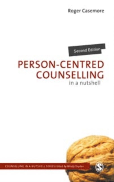 Roger Casemore - Person-Centred Counselling in a Nutshell, E-bok