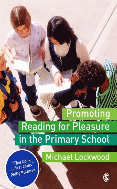 Michael Lockwood - Promoting Reading for Pleasure in the Primary School, E-bok