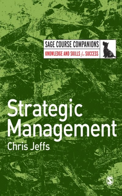 Chris Jeffs - Strategic Management, E-bok