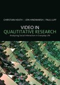 Video in Qualitative Research