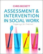 Chris Beckett - Assessment & Intervention in Social Work, Övrigt