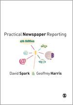 David B Spark, Geoffrey Harris - Practical Newspaper Reporting, Övrigt