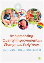 Michael Reed, Natalie Canning - Implementing Quality Improvement & Change in the Early Years, Övrigt