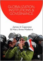 James A. Caporaso, Mary Anne Madeira - Globalization, Institutions and Governance, Övrigt