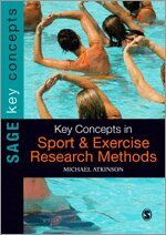 Michael Atkinson - Key Concepts in Sport and Exercise Research Methods, Övrigt