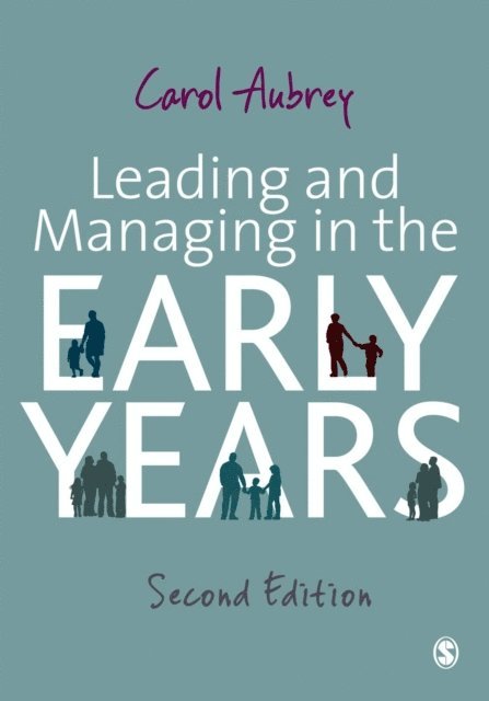Carol Aubrey - Leading and Managing in the Early Years, E-bok