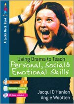 Jacqui O'Hanlon, Angie Wootten - Using Drama to Teach Personal, Social and Emotional Skills, Övrigt