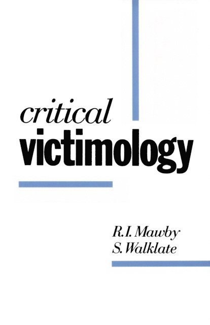R I Mawby, Sandra Walklate - Critical Victimology, Övrigt