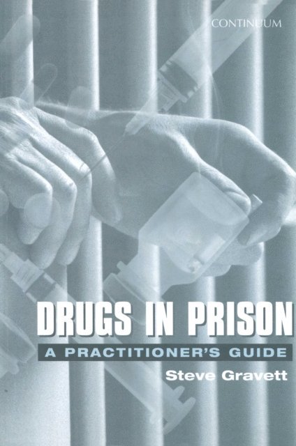 Steve Gravett - Drugs in Prison, Övrigt