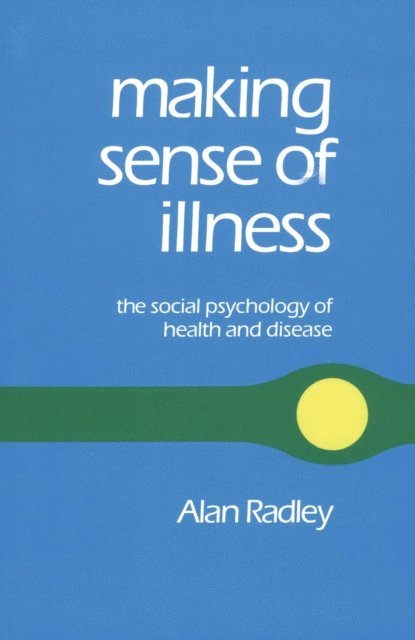 Alan Radley - Making Sense of Illness, Övrigt