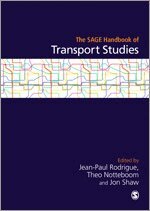 Jean-Paul Rodrigue, Theo Notteboom, Jon Shaw - The SAGE Handbook of Transport Studies, Övrigt