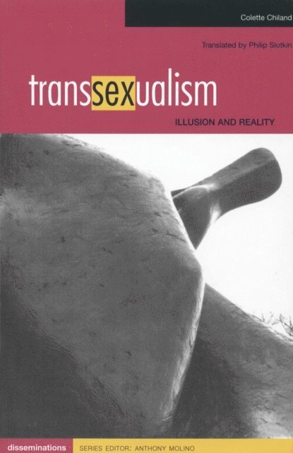 Colette Chiland - Transsexualism, Övrigt