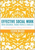 Susan Walker - Effective Social Work with Children, Young People and Families, Övrigt