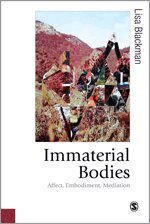 Lisa Blackman - Immaterial Bodies, Övrigt