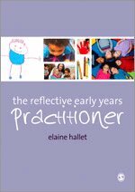 Elaine Hallet - The Reflective Early Years Practitioner, Övrigt