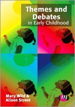 Mary Wild, Alison Street - Themes and Debates in Early Childhood, Övrigt