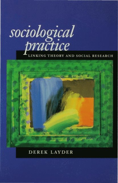Derek Layder - Sociological Practice, Övrigt