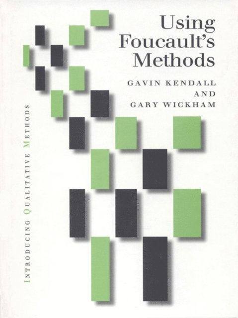 Gavin Kendall, Gary M Wickham - Using Foucault's Methods, Övrigt