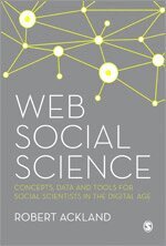 Robert Ackland - Web Social Science, Övrigt