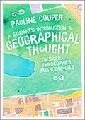 A Student's Introduction to Geographical Thought