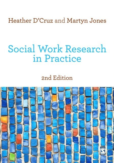 Martyn Jones, Heather D'Cruz - Social Work Research in Practice, E-bok