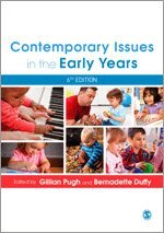 Gillian Pugh, Bernadette Duffy - Contemporary Issues in the Early Years, Övrigt