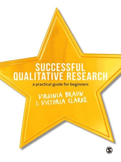 Victoria Clarke, Virginia Braun - Successful Qualitative Research, E-bok