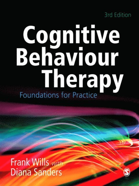 Diana Sanders, Frank Wills - Cognitive Behaviour Therapy, E-bok
