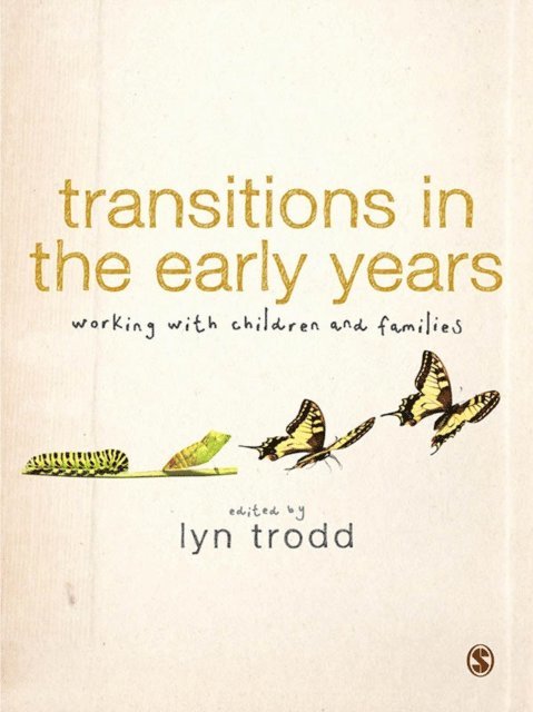 Lyn Trodd - Transitions in the Early Years, E-bok