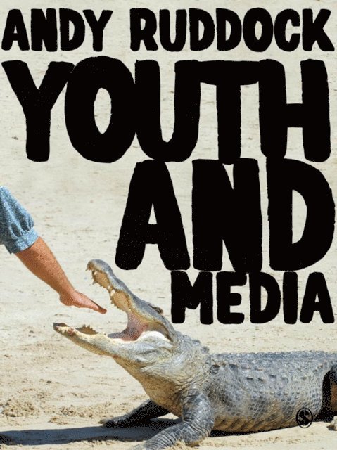 Andy Ruddock - Youth and Media, E-bok
