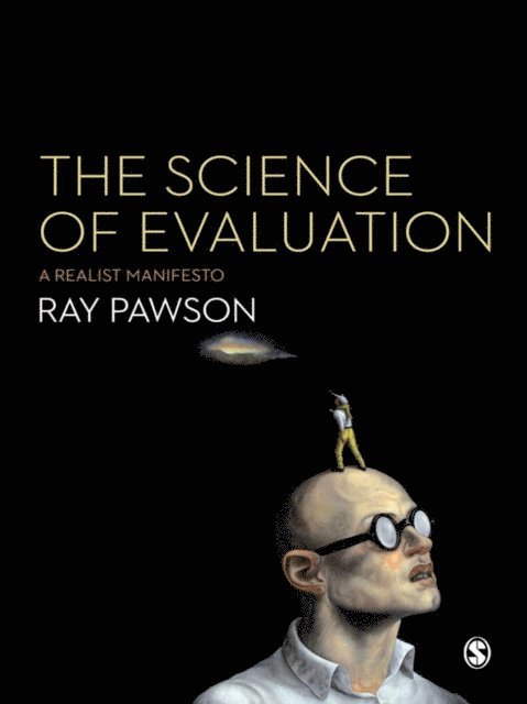 Ray Pawson - Science of Evaluation, E-bok