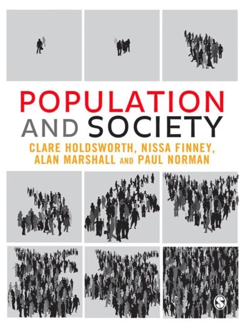 Paul Norman, Alan Marshall, Nissa Finney, Clare Holdsworth - Population and Society, E-bok