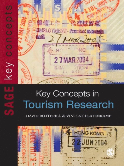 Vincent Platenkamp, David Botterill - Key Concepts in Tourism Research, E-bok