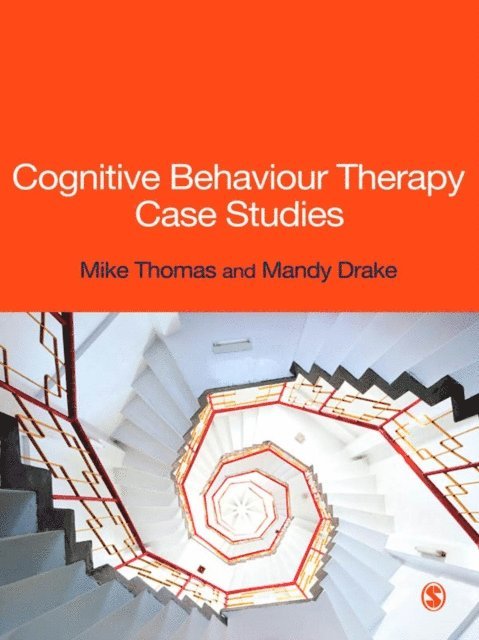 Mandy Drake, Mike Thomas - Cognitive Behaviour Therapy Case Studies, E-bok