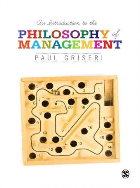 Paul Griseri - Introduction to the Philosophy of Management, E-bok