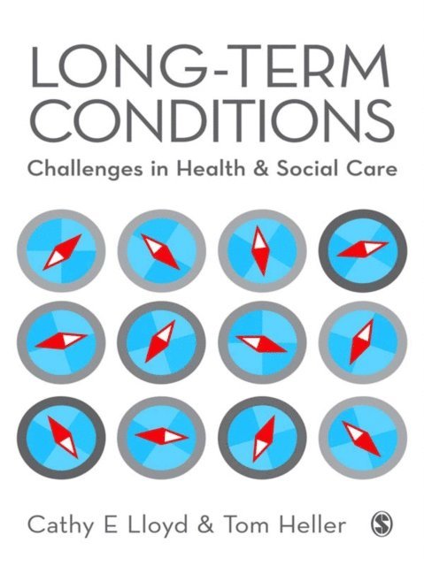 Tom Heller, Cathy E Lloyd - Long-Term Conditions, E-bok