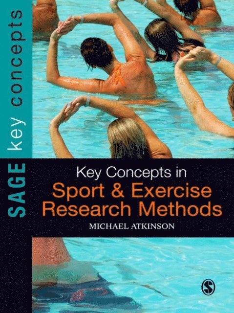 Michael Atkinson - Key Concepts in Sport and Exercise Research Methods, E-bok