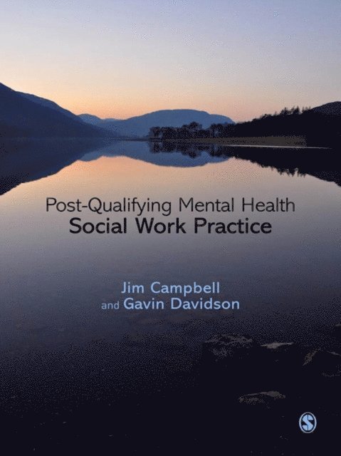 Gavin Davidson, Jim Campbell - Post-Qualifying Mental Health Social Work Practice, E-bok