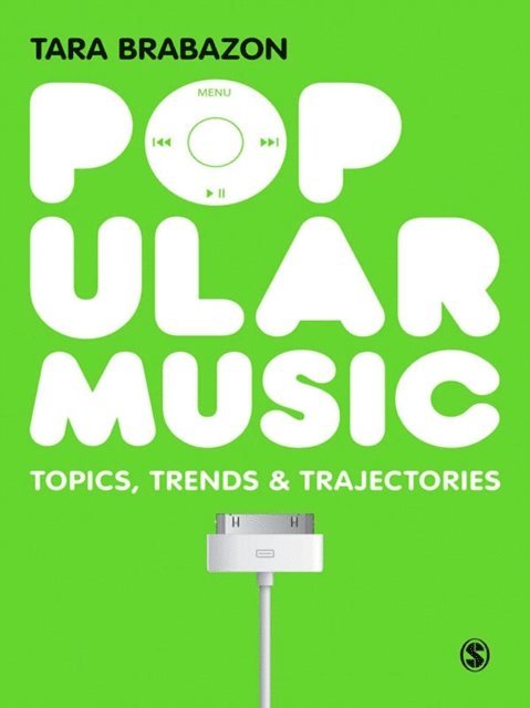 Tara Brabazon - Popular Music, E-bok