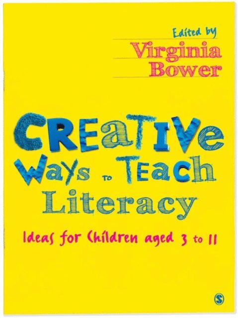 Virginia Bower - Creative Ways to Teach Literacy, E-bok